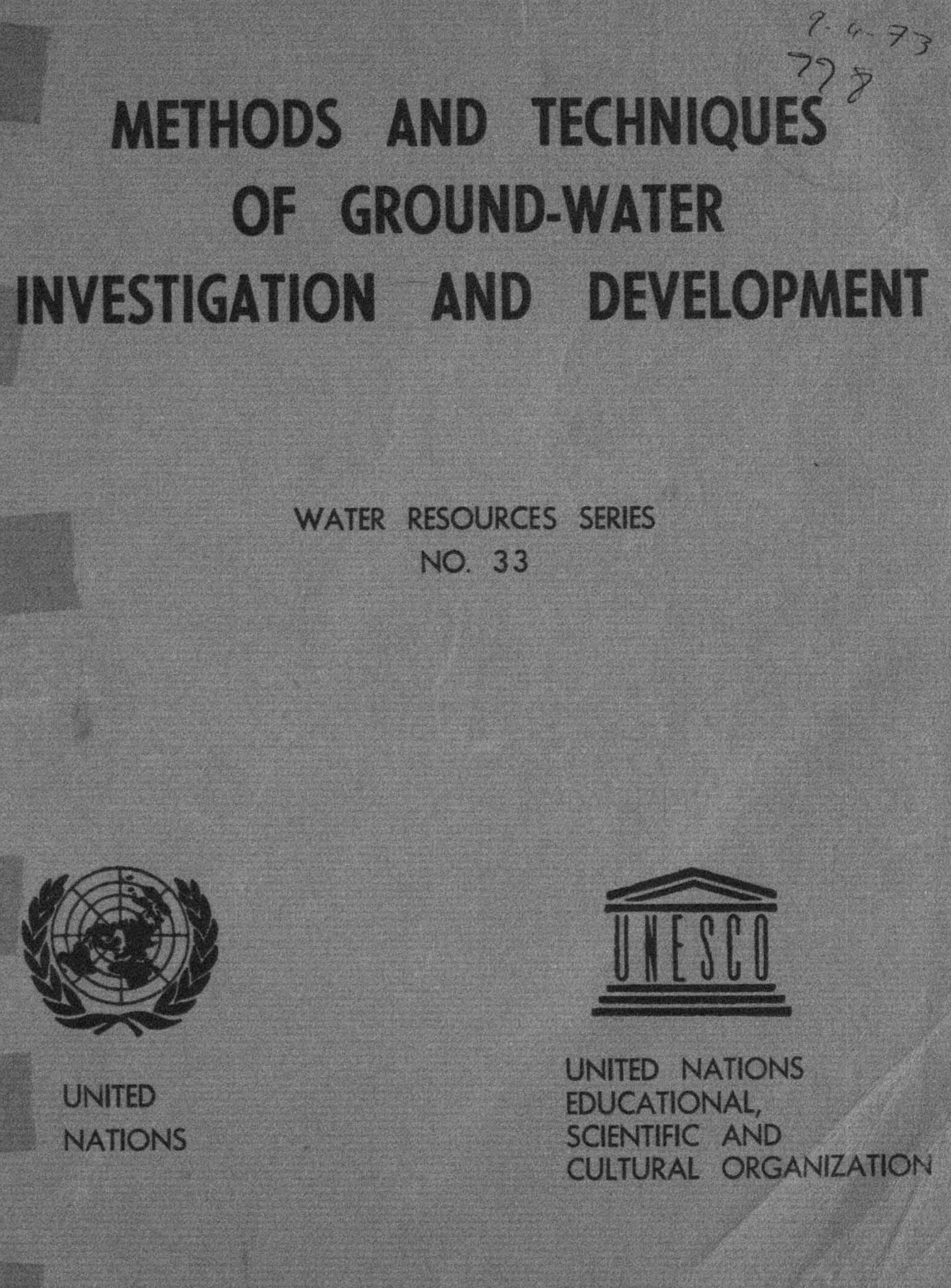 METHODS AND TECHNIQUES OF GROUNDWATER INVESTIGATION AND DEVELOPMENT.