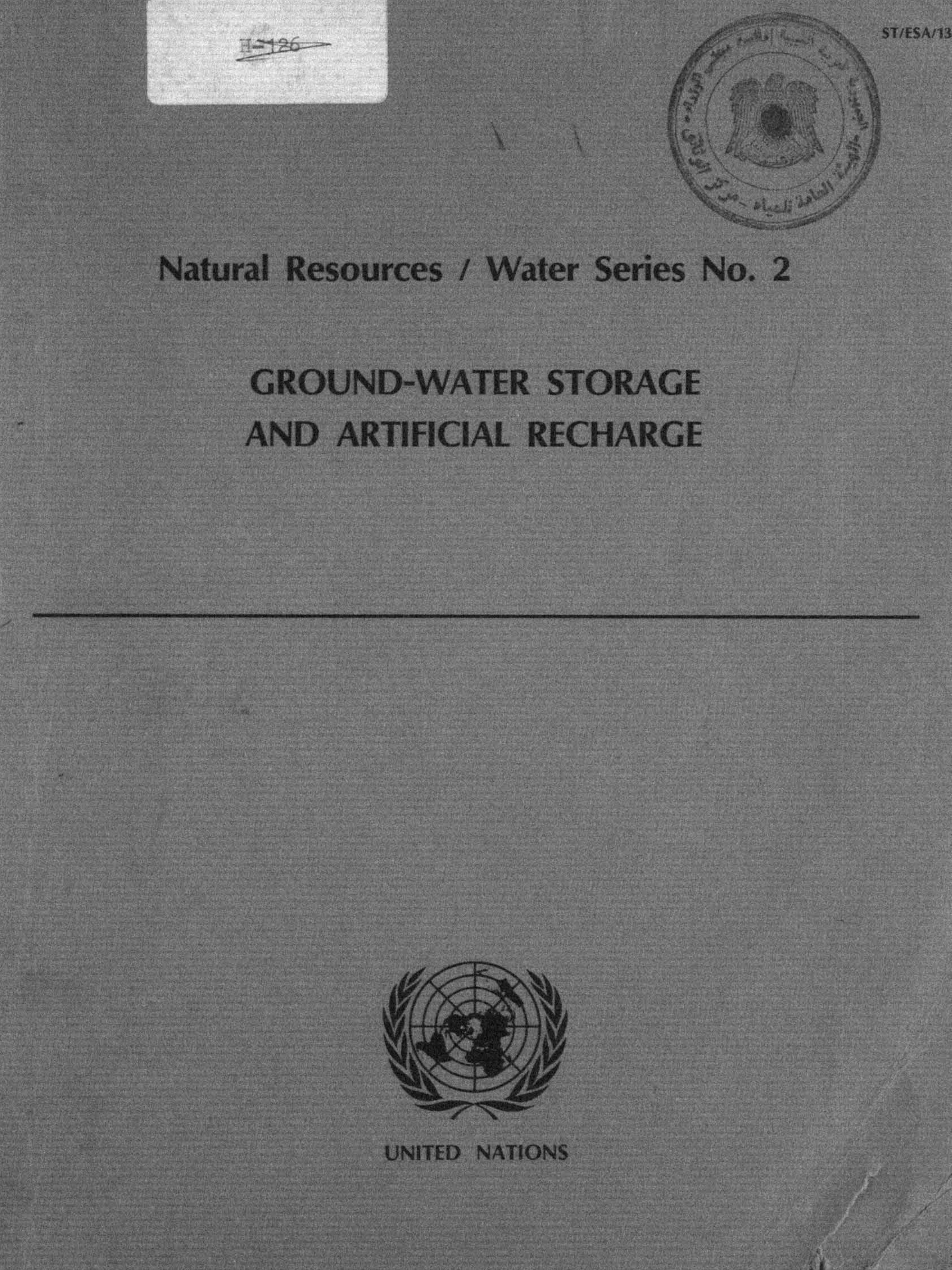 GROUNDWATER STORAGE AND ARTIFICIAL RECHARGE.